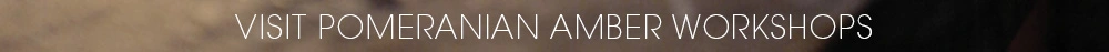 Visit Pomeranian amber workshops