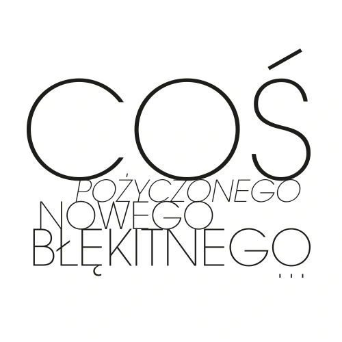 Coś porzyczonego, nowego, błękitnego...