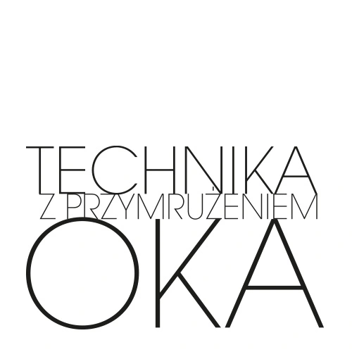 Technika z przymrużeniem oka