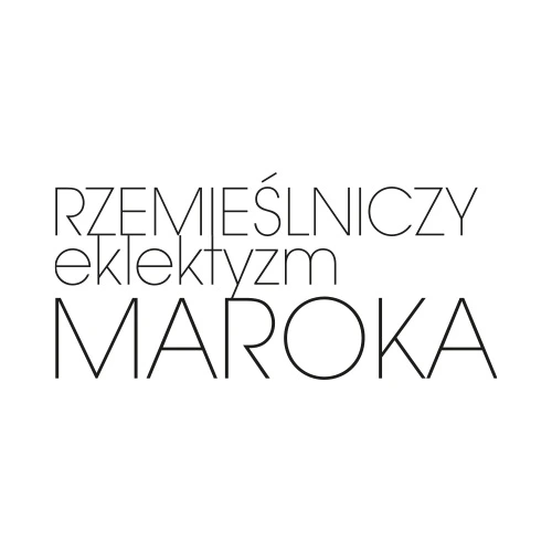 Rześmieślniczy eklektyzm Maroka