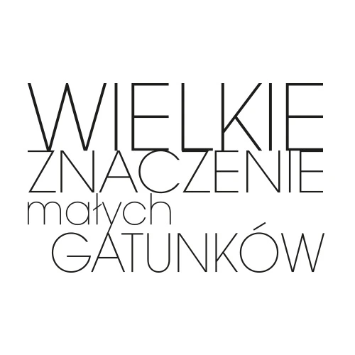 Wielkie znaczenie małych gatunków