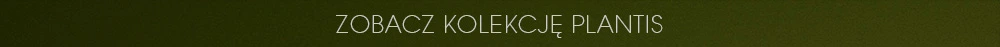 Zobacz kolekcję Plantis marki ORSKA