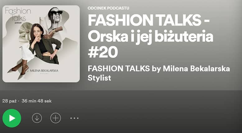 ORSKA biżuteria w podcaście Fashion Talks